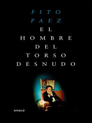 cover image of El hombre del torso desnudo